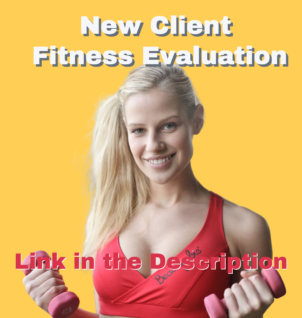New Client Fitness Evaluation
