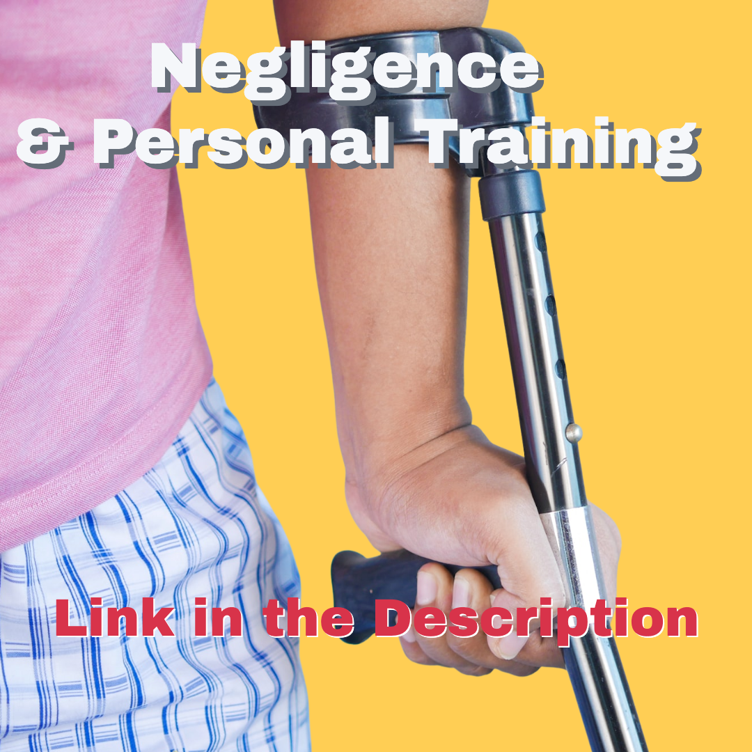 Negligence & Personal Training