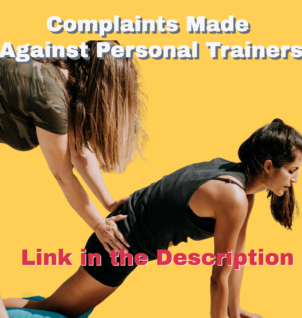 Complaints Made Against Personal Trainers